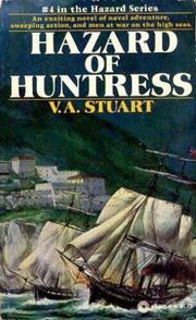 Cover of: Hazard of Huntress (Hazard Series, No. 4) | V. A. Stuart