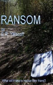 Ransom by E. R. Yatscoff