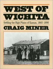 Cover of: West of Wichita by H. Craig Miner, H. Craig Miner