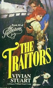 The Traitors by Vivian Stuart, V. A. Stuart