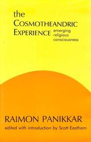 Cover of: The cosmotheandric experience by Raimon Panikkar