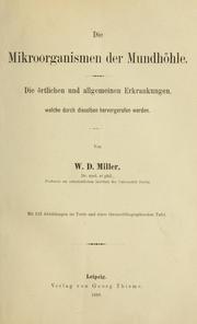 Cover of: Die mikroorganismen der mundhohle by W.D. Miller, W.D. Miller