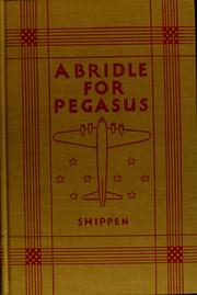 Cover of: A bridle for Pegasus by Katherine Binney Shippen