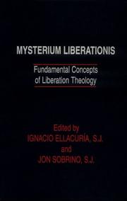 Cover of: Mysterium liberationis: fundamental concepts of liberation theology