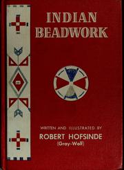 Cover of: Indian beadwork by Robert Hofsinde