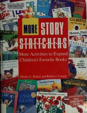 Cover of: More story s-t-r-e-t-c-h-e-r-s: more activities to expand children's favorite books