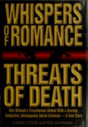 Whispers of romance, threats of death by Carol Cook