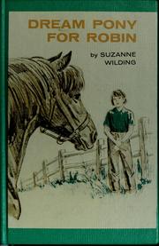 Cover of: Dream pony for Robin by Suzanne Wilding, Suzanne Wilding