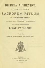 Cover of: Decreta authentica Congregationis Sacrorum Rituum