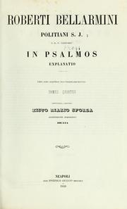 Opera omnia by Bellarmino, Roberto Francesco Romolo Saint
