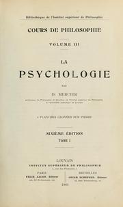 Cover of: La psychologie by Désiré Félicien Francois Joseph Mercier, cardinal