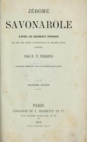 Cover of: Jérome Savonarole: d'après les documents originaux et avec des pièces justificatives en grande partie inédites