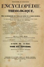 Cover of: Dictionnaire d'esthetique chrétienne, ou, Théorie du beau dans l'art chrétien, l'architecture, la musique, la peinture, la sculpture et leurs dérivés by Esprit Gustave Jouve