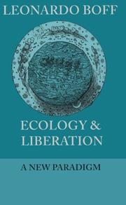 Cover of: Ecology & liberation: a new paradigm