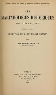 Les martyrologes historiques du Moyen-Âge by Quentin, Henri