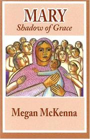 Cover of: Mary: shadow of grace