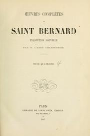 Cover of: Oeuvres complètes de Saint Bernard: traduction nouvelle
