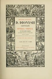 Cover of: Opera omnia in unum corpus digesta ad fidem editionum Coloniensium: cura et labore monachorum sacri ordinis Cartusiensis, favente pont. max. Leone XIII