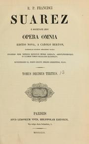 Cover of: R.P. Francisci Suarez ... Opera omnia by Francisco Suárez