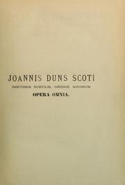 Cover of: Opera omnia by John Duns Scotus