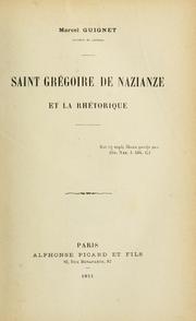 Cover of: Saint Grégoire de Nazianze et la rhétorique