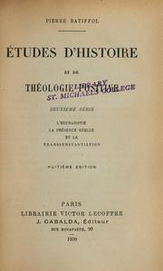 Cover of: Études d'histoire et de théologie positive by Pierre Batiffol