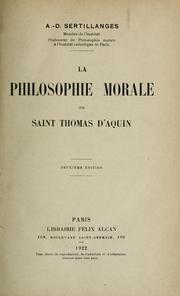 Cover of: La philosophie morale de saint Thomas d'Aquin