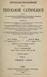 Cover of: Dictionnaire encyclopédique de la theologie catholique ... by Heinrich Joseph Wetzer