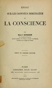Cover of: Essai sur les données immédiates de la conscience