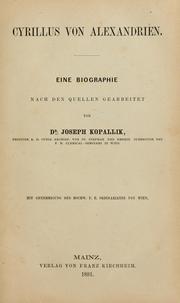 Cover of: Cyrillus von Alexandrien: eine Biographie nach den Quellen gearbeitet