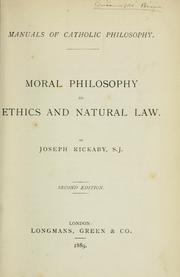Cover of: Moral philosophy, or, Ethics and natural law