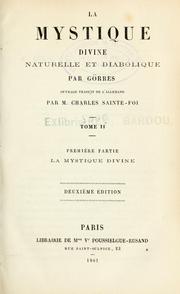 Cover of: La mystique divine, naturelle, et diabolique by Joseph von Görres