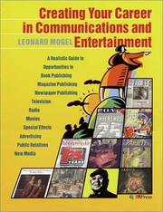 Cover of: Creating Your Career in Communications and Entertainment