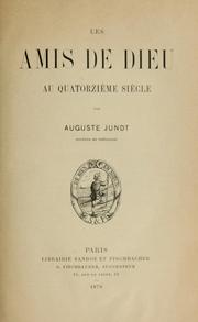 Les Amis de Dieu au quatorzième siècle by Auguste Jundt