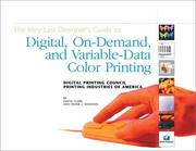 Cover of: The Very Last Designer's Guide to Digital, On-Demand, and Variable-Data Color Printing