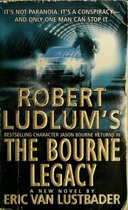 Cover of: The Bourne legacy