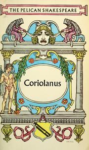 Cover of: Coriolanus by [by] William Shakespeare. Edited by Harry Levin