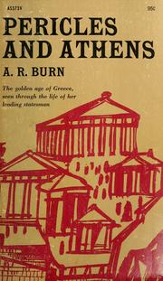 Pericles and Athens by A. R. Burn