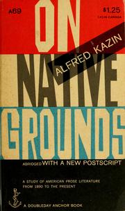 On native grounds by Alfred Kazin