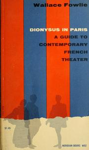 Cover of: Dionysus in Paris: guide to contemporary French theater