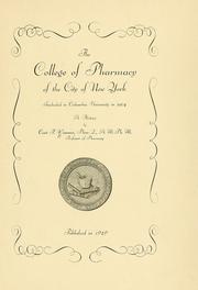Cover of: The College of pharmacy of the city of New York: included in Columbia University in 1904