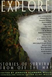 Cover of: Explore: stories of survival from off the map