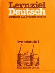 Lernziel Deutsch. Deutsch als fremdsprache by Wolfgang Hieber