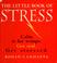 Cover of: The little book of stress