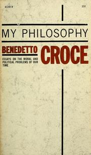 Cover of: My philosophy: essays on the moral and political problems of our time