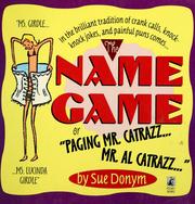 Cover of: The name game by Sue Donym