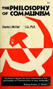 Cover of: The philosophy of communism by Charles Joseph McFadden