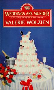 Weddings are murder by Valerie Wolzien