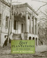 Cover of: Lost plantations of the South