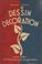 Cover of: Germaine Gathelier Dessin et decoration